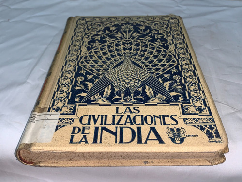 Las Civilizaciones De La India Tomo 2 - Le Bon - Montaner (Usado)