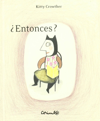 Entonces?