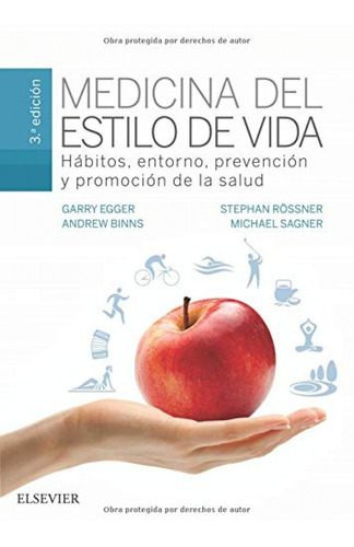 Medicina Del Estilo De Vida (3ª Ed.) - Egger, Garry