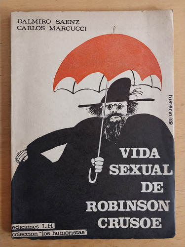 Vida Sexual De Robinson Crusoe - Saenz; Marcucci