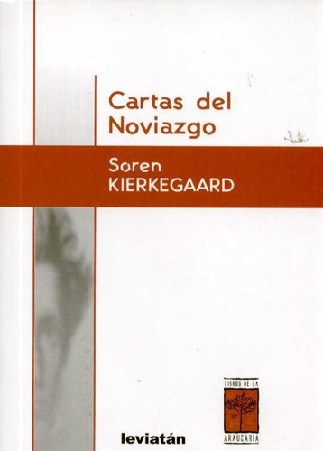 Cartas Del Noviazgo  -  Soren Kierkegaard