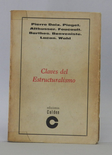 Libro Claves Del Estructuralismo/ Psicología/ Lacan/ Piaget 