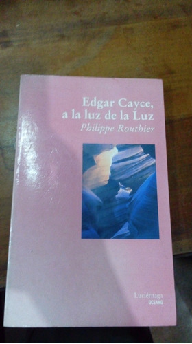 Libro  Edgard Cayce A La Luz De La Luz