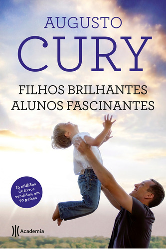Filhos brilhantes alunos fascinantes - bolso, de Cury, Augusto. Editora Planeta do Brasil Ltda., capa mole em português, 2007