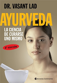 Ayurveda (ed.arg.) . La Ciencia De Curarse Uno Mismo - Lad V