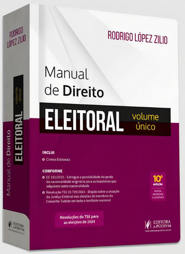 Manual De Direito Eleitoral Volume Único (2024), De Rodrigo López Zilio., Vol. 1. Editorial Juspodivm, Capa Mole, Edição 2024-01-01 00:00:00 Em Português