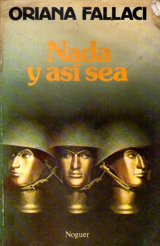 Nada Y Así Sea Oriana Fallaci