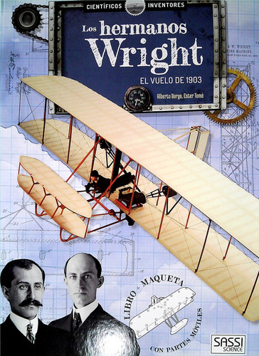 Hermanos Wright, Los - Borgo, Alberto/ Tome, Ester