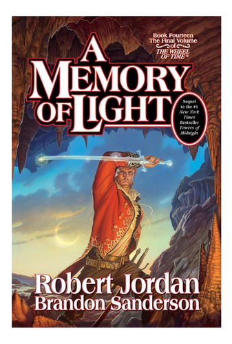 Libro: A Memory Of Light (wheel Of Time, Livro 14) (wheel Of