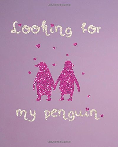 Looking For My Penugin Penguin Lined Notebook Journal Daily 