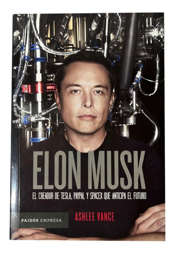 Elon Musk - Ashlee Vance