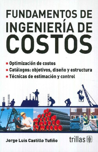 Libro Fundamentos De Ingeniería De Costos De Jorge Luis Cast