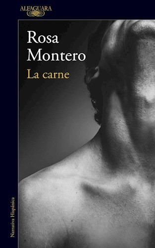 Libro La Carne De Rosa Montero