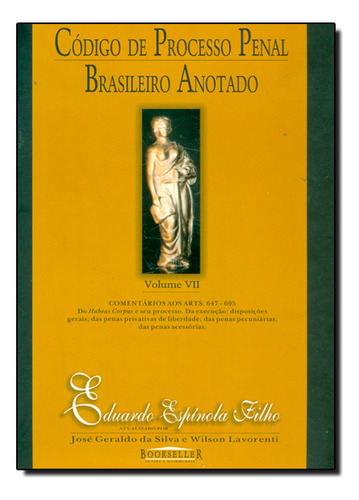 Livro Código De Processo Penal Brasileiro Anotado - Vol.7