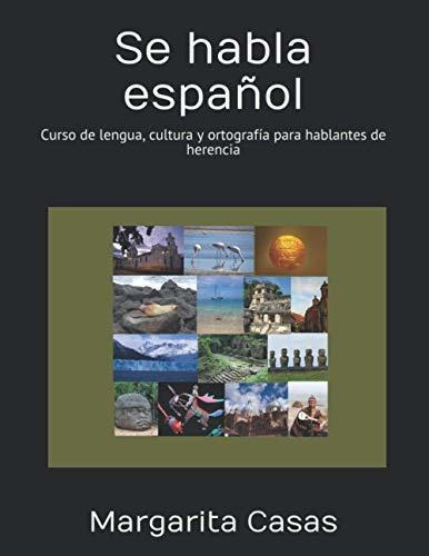 Libro : Se Habla Español Curso De Lengua, Cultura Y... 