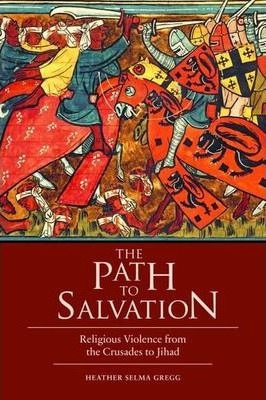 Libro The Path To Salvation - Heather Selma Gregg