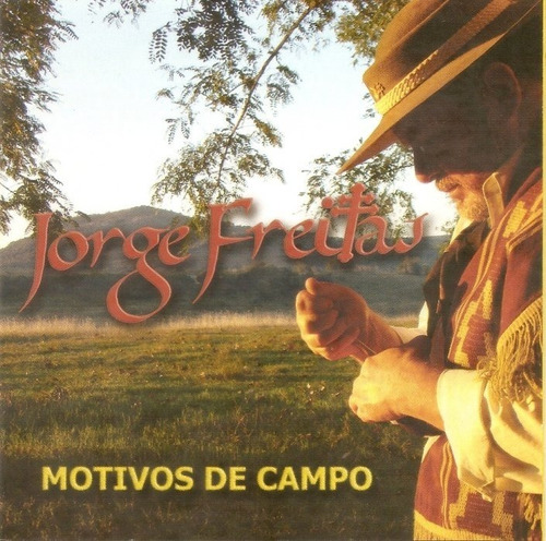 Cd - Jorge Freitas - Motivos De Campo