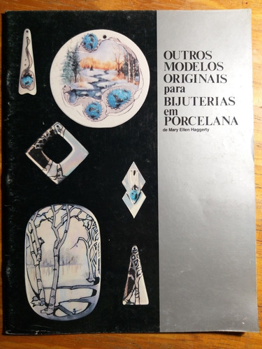  Otros Modelos Originales Para Bijouteri En Porcelana  