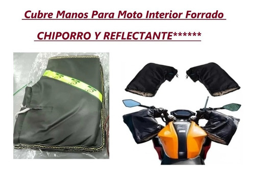 Cubre Manos Moto Forrado Chiporro/reflectante 