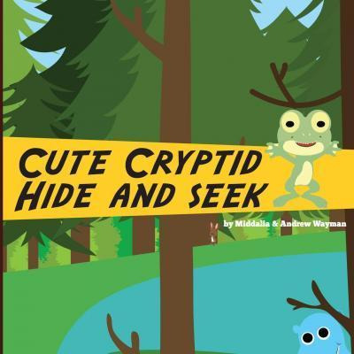 Libro Cute Cryptids Hide And Seek - Middalia Wayman