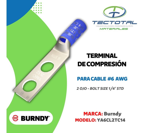 Terminal  De Compresión Para Cable  #6  Awg Marca: Burndy