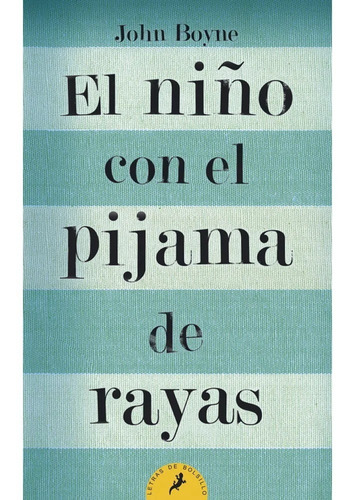 El Niño Con El Pijama De Rayas  / Nuevo Y Original.