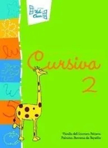 Cursiva 2 - Serie Cursiva