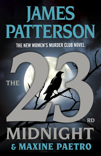 Libro: The 23rd If You Havent Read The Womenøs Murder Club,
