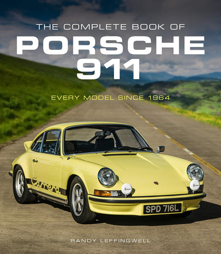 Libro: The Complete Book Of Porsche 911: Every Model