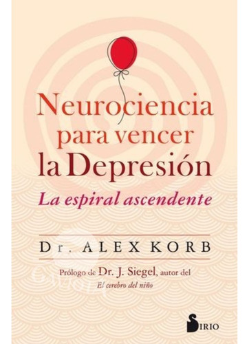 Libro Neurociencia Para Vencer La Depresión