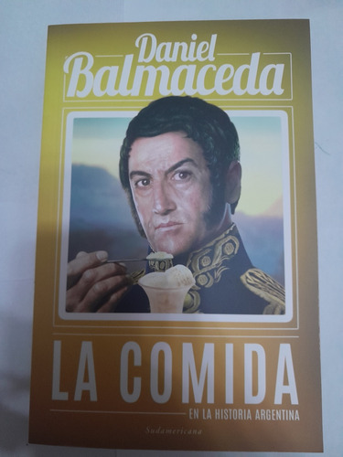 La Comida - Daniel Balmaceda