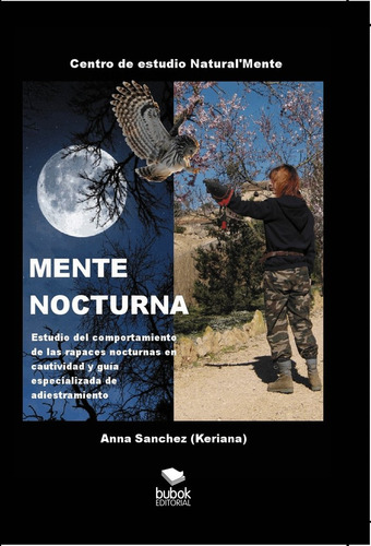 Libro Mente Nocturna Estudio Del Comportamiento De Las Ra...