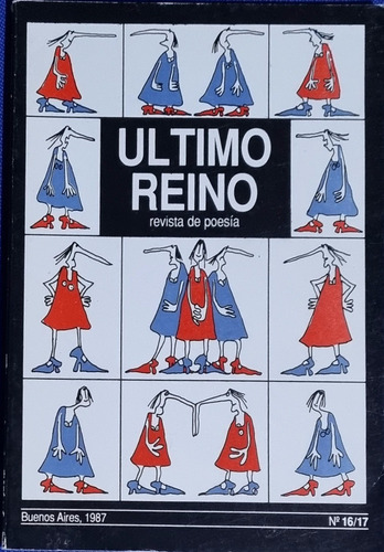 Último Reino Revista De Poesía 16/17 Buenos Aires 1987 Nuevo