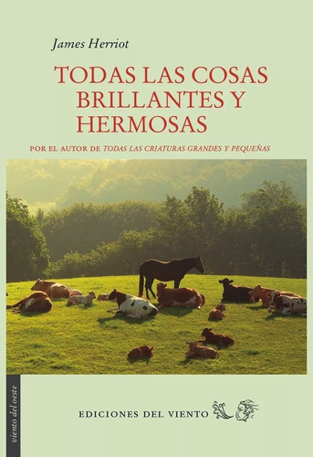 Todas Las Cosas Brillantes, Herriot, Ed. Del Viento