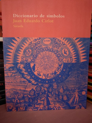 Diccionario De Símbolos - Juan-eduardo Cirlot