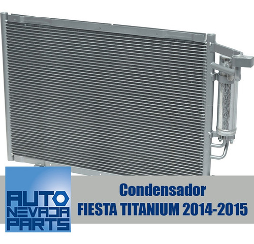 Condensador Para Ford Fiesta Titanium 2014 - 2015