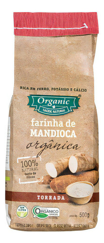 Kit 3x: Farinha De Mandioca Torrada Orgânica Organic 500g