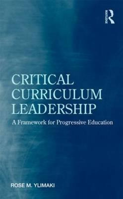 Libro Critical Curriculum Leadership: A Framework For Pro...