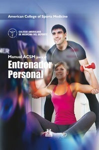 Manual Acsm Para El Entrenador Personal - American Colleg...