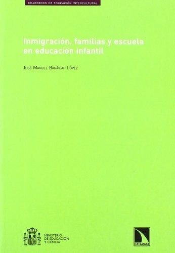 Libro Inmigración Familias Y Escuela En Educacion Infantilde