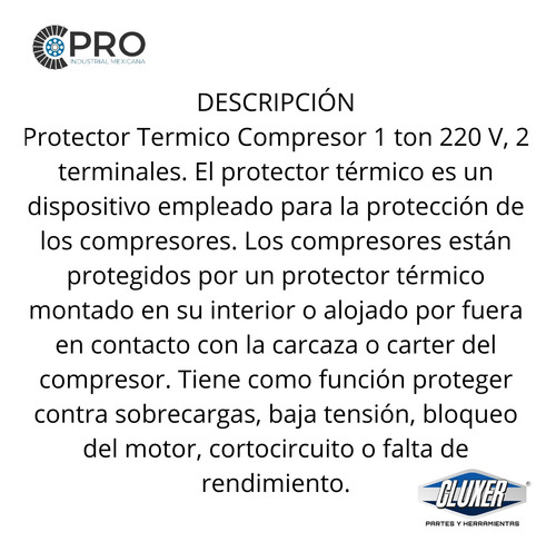 4 Protectores Termicos Compresor 1 Ton 220 V, 2 Terminales