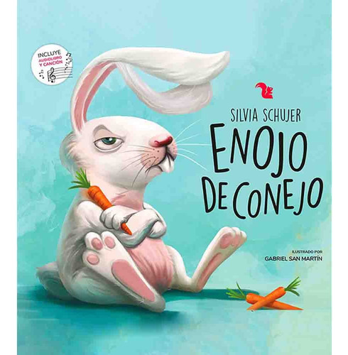 Enojo De Conejo - Silvia Schujer