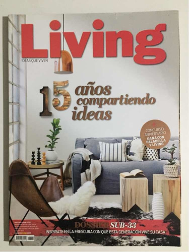 Revista Living #91 Agosto 2014/15 Años Compartiendo Ideas