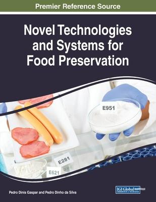 Novel Technologies And Systems For Food Preservation - Pe...