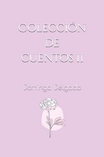 Coleccion De Cuentos Ii: 2