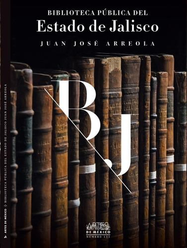 Libro Biblioteca Pública Del Estado De Jalisco Juan José Arr