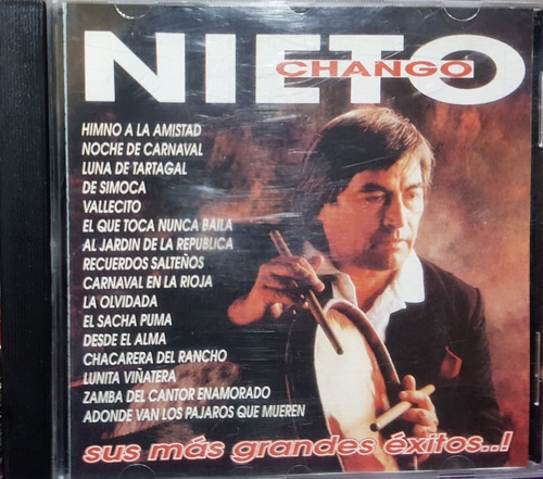 Chango Nieto Cd Sus Mas Grandes Exitos