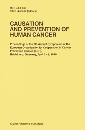 Libro Causation And Prevention Of Human Cancer - M. J. Hill