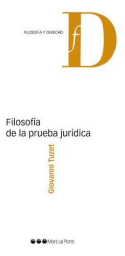 Libro.- Filosofía De La Prueba Jurídica