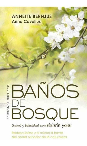 Libro Baños Del Bosque - Annette Bernjus,anna Cavlius